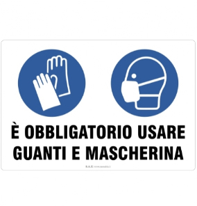 GUANTI E MASCHERINA OBBLIGATORI